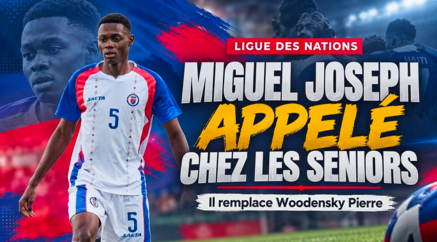 Ligue des Nations : Miguel Joseph appelé chez les Grenadiers pour remplacer Woodensky Pierre