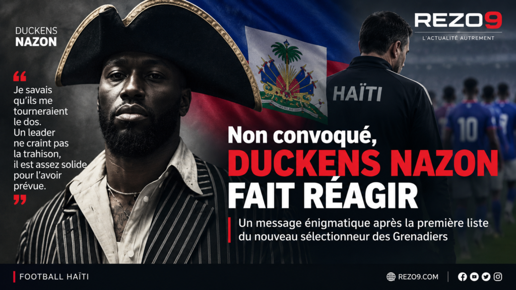 Non convoqué avec les Grenadiers, Duckens Nazon publie un message énigmatique aux allures de Dessalines